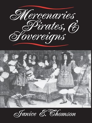 cover image of Mercenaries, Pirates, and Sovereigns